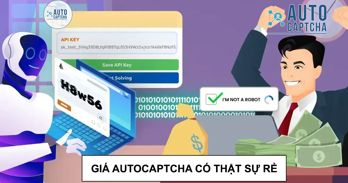 Giá Giải Captcha tại Autocaptcha có thật sự rẻ Giá Giải Captcha tại Autocaptcha có thật sự rẻ