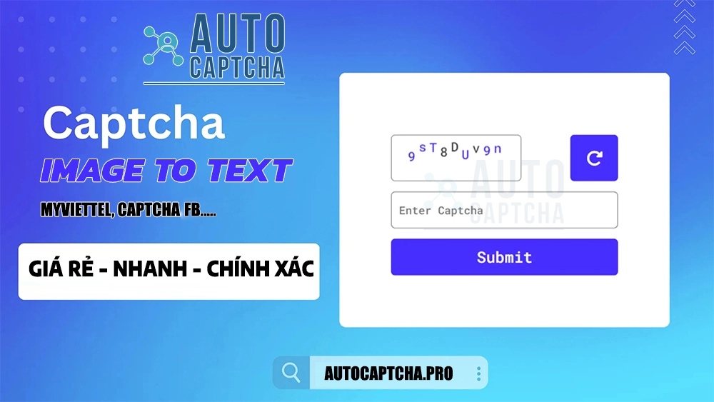 Các loại Captcha Image to text và cách giải Captcha tự động