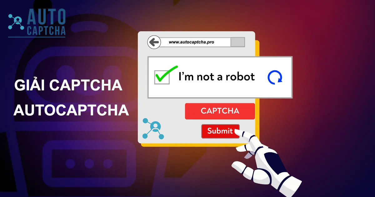 Giải Captcha Giải Captcha