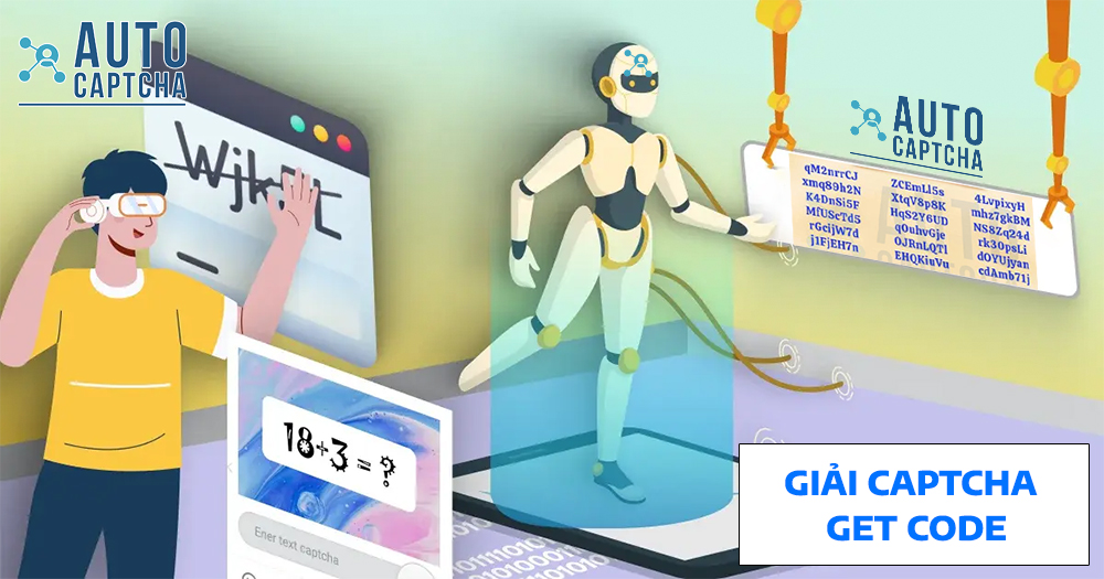 dịch vụ giải captcha get code dịch vụ giải captcha get code