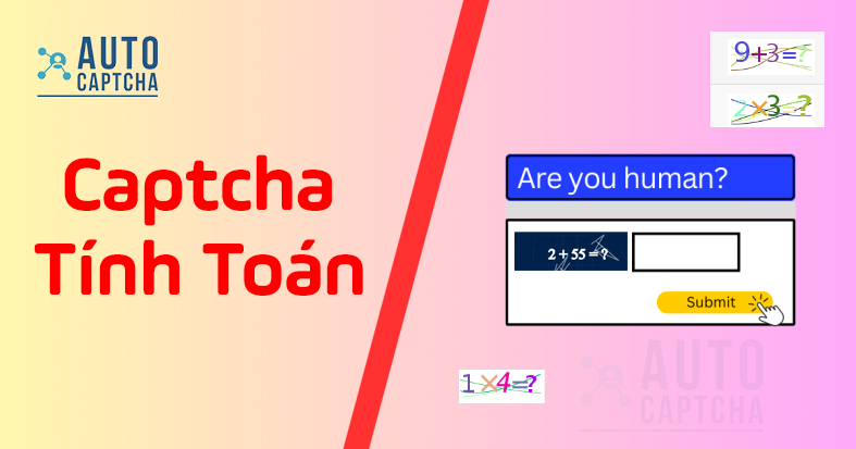 Giải captcha tính toán Giải captcha tính toán