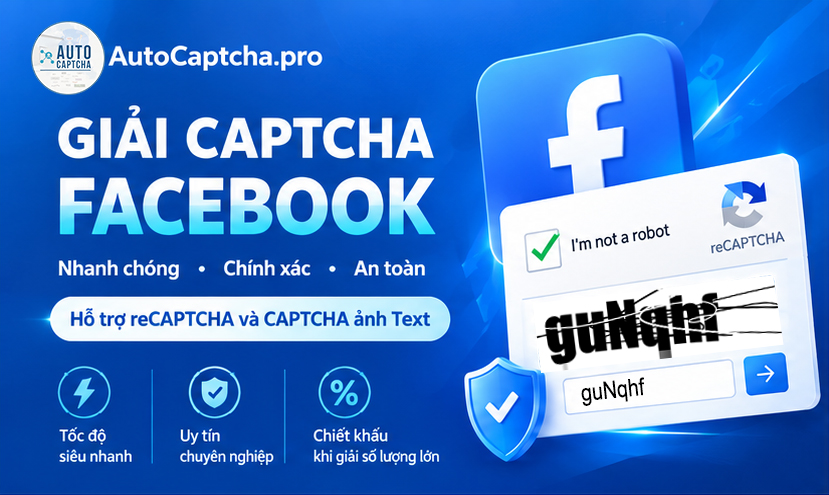 Giải Captcha Facebook Giải Captcha Facebook