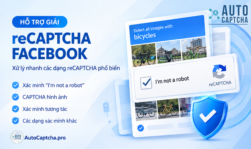 Giải reCaptcha Facebook Giải reCaptcha Facebook