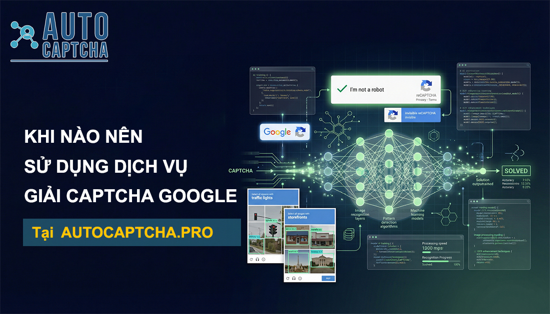 Giải Captcha Google tại Autocaptcha