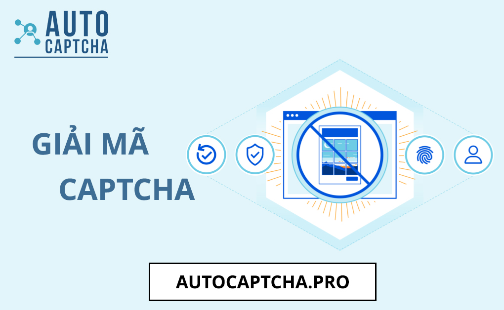 Dịch vụ Giải mã Captcha Dịch vụ Giải mã Captcha